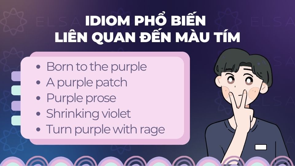 Các idiom phổ biến liên quan đến màu tím