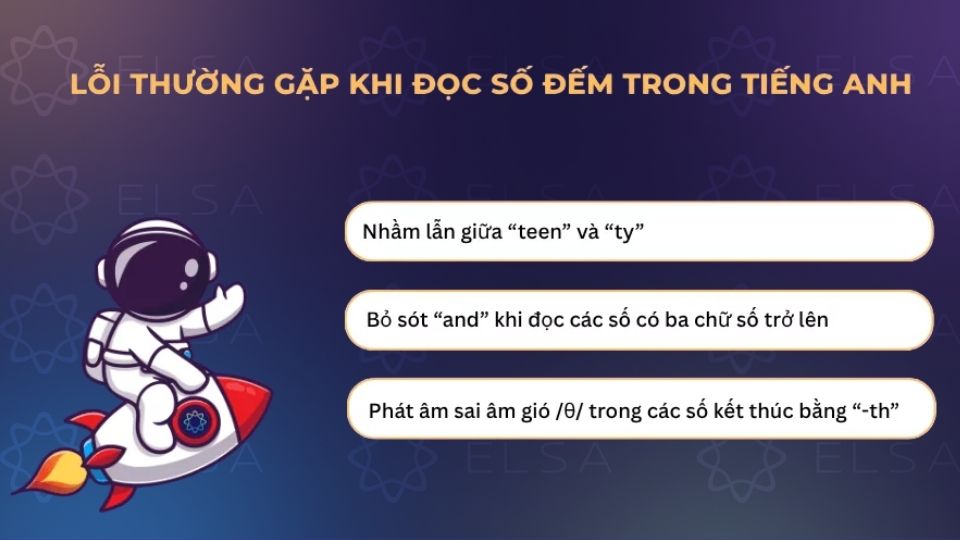 Các lỗi thường gặp khi đọc số đếm trong tiếng Anh