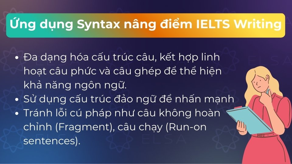 Sử dụng đa dạng các cấu trúc câu phức và ghép-phức để thể hiện trình độ ngữ pháp linh hoạt