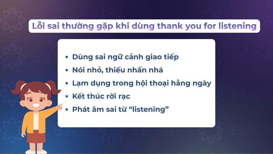 Một số lỗi sai cần tránh khi dùng thank you for listening