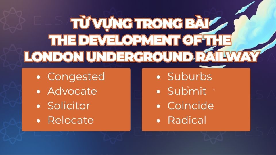 Từ vựng trong bài đọc The development of the london underground railway Từ vựng trong bài đọc The development of the london underground railway