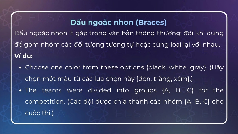 Cách dùng của dấu ngoặc nhọn (braces)