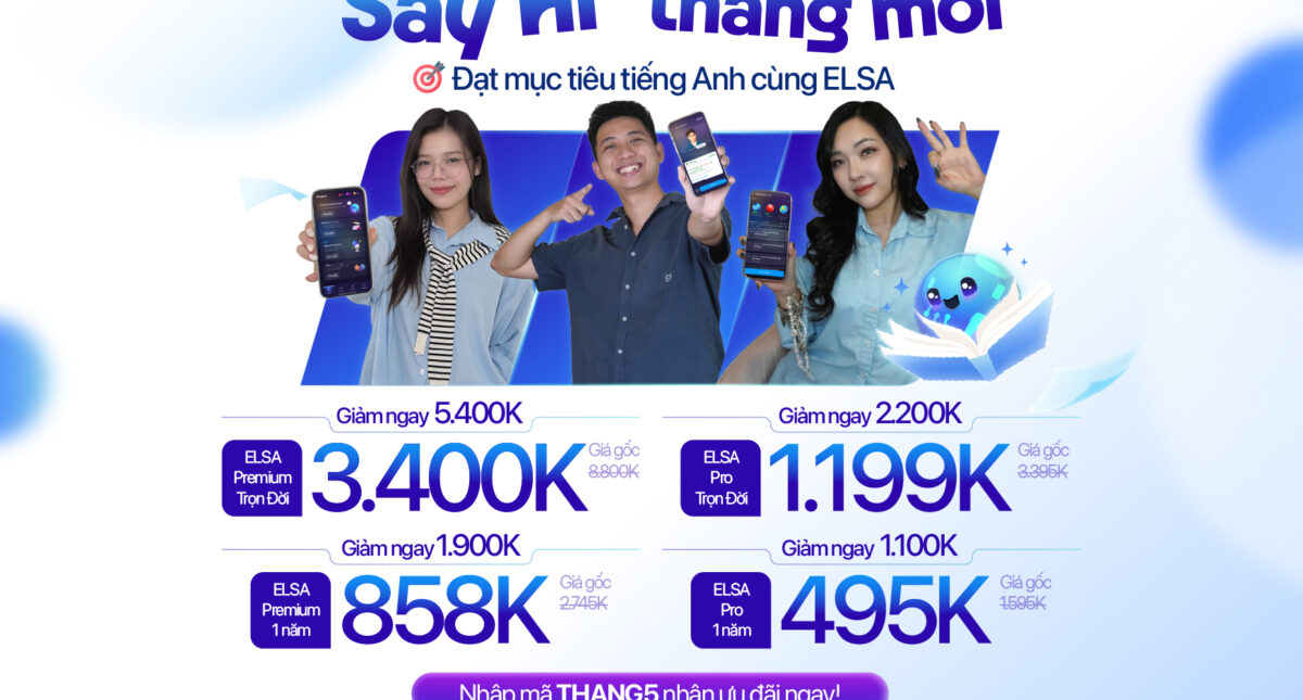 Mừng ngày Thống Nhất: ELSA tung ưu đãi cực sốc, giảm ĐẾN 5.4 triệu