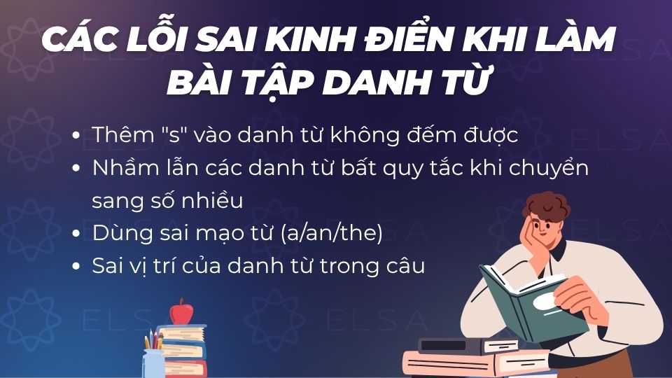 Những lỗi thường gặp khi làm bài tập danh từ trong tiếng Anh