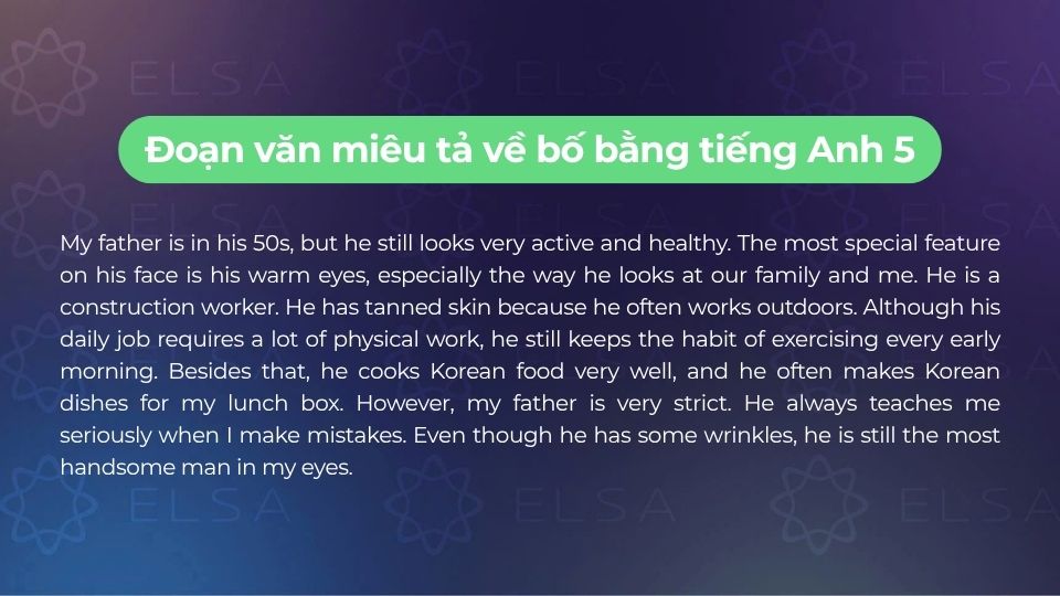 Đoạn văn viết về bố bằng tiếng Anh mẫu 5