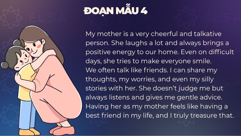 Đoạn văn viết về mẹ bằng tiếng Anh ngắn gọn - Mẫu 4