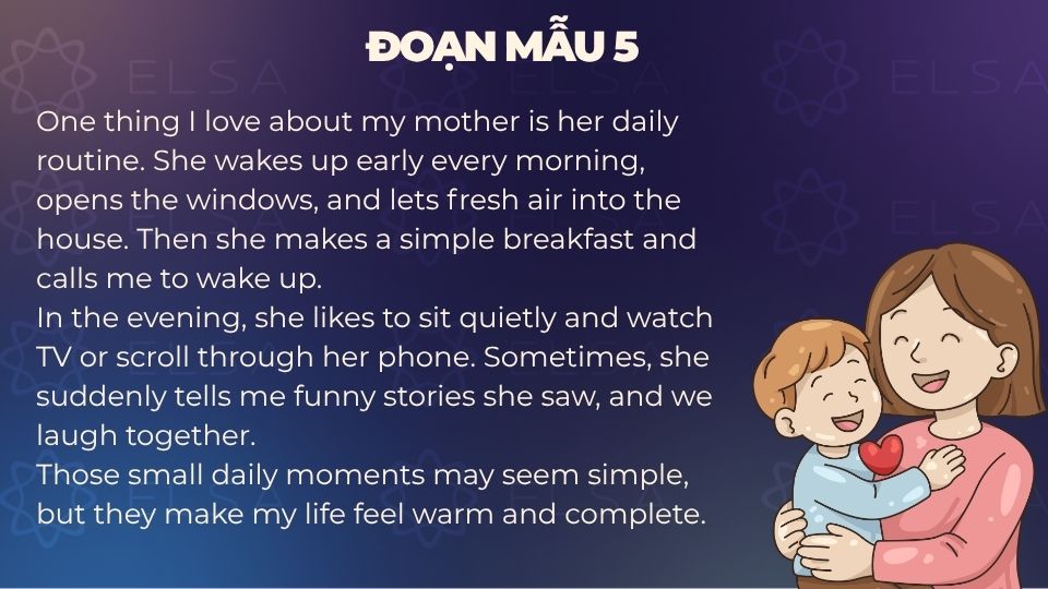 Đoạn văn viết về mẹ bằng tiếng Anh ngắn gọn - Mẫu 5