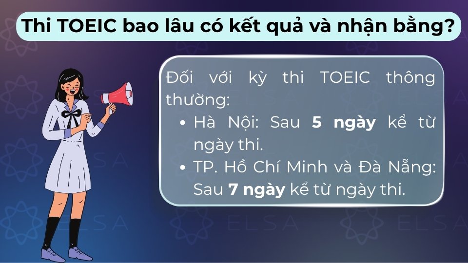 Kỳ thi TOEIC thông thường dành cho học sinh, sinh viên với kết quả có sau 5 - 7 ngày làm việc
