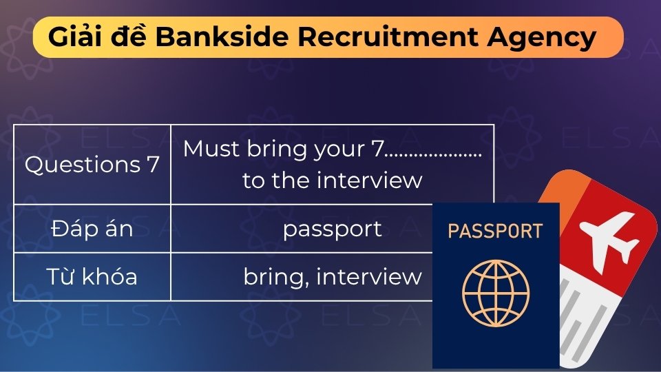 Đáp án là passport vì William khẳng định đây là giấy tờ bắt buộc phải mang đi phỏng vấn Đáp án là passport vì William khẳng định đây là giấy tờ bắt buộc phải mang đi phỏng vấn