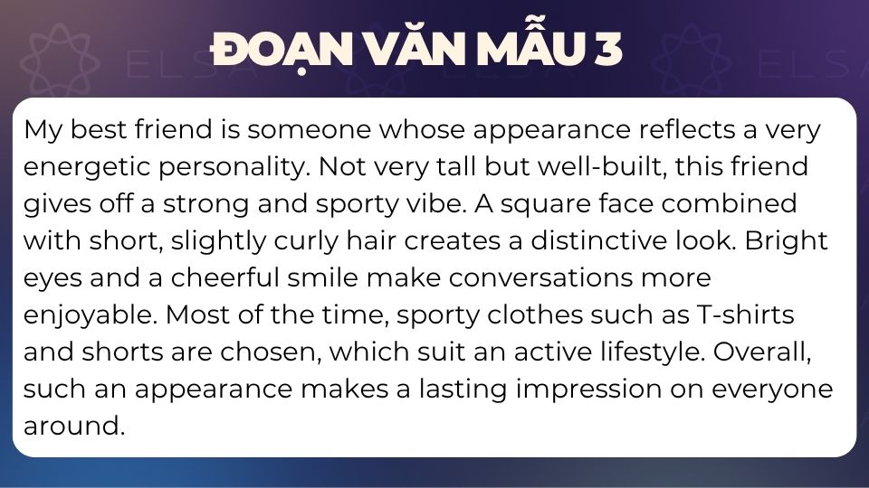 Đoạn văn mẫu miêu tả ngoại hình bằng tiếng Anh - 3