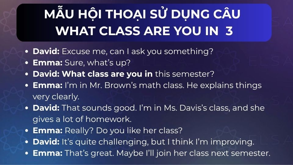 Mẫu hội thoại sử dụng câu What class are you in - mẫu 3