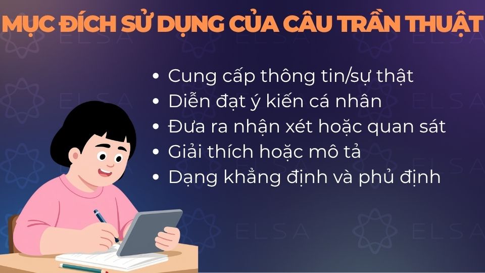 Những mục đích sử dụng của câu trần thuật