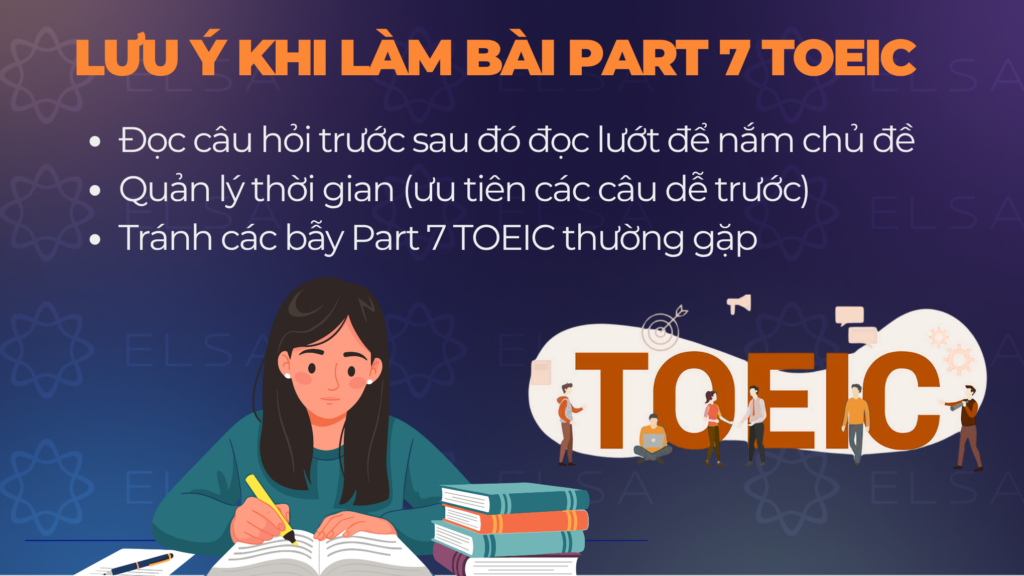 Một số lưu ý khi làm bài Part 7 TOEIC Một số lưu ý khi làm bài Part 7 TOEIC