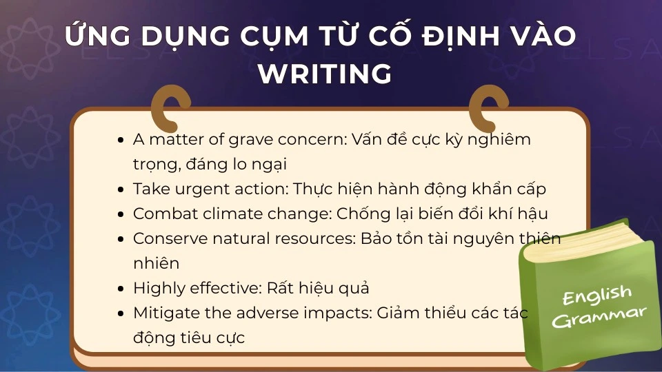 Cách ứng dụng cụm từ cố định vào bài Writing hiệu quả