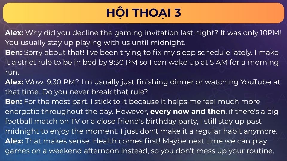 Mẫu hội thoại sử dụng every now and then - Mẫu 3