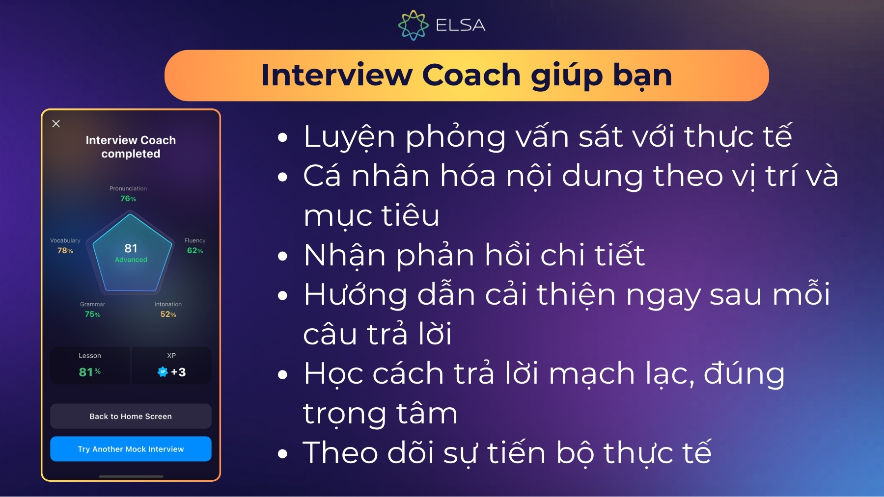 ELSA Speak Interview giúp người dùng cá nhân hóa nội dung luyện tập sát với thực tế 