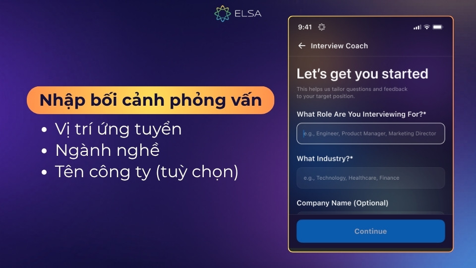 Nhập bối cảnh phỏng vấn để Interview Coach hiểu nhu cầu của bạn hơn