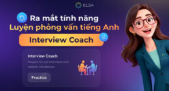 Tính năng hot: Interview Coach – sẵn sàng cho mọi cuộc phỏng vấn