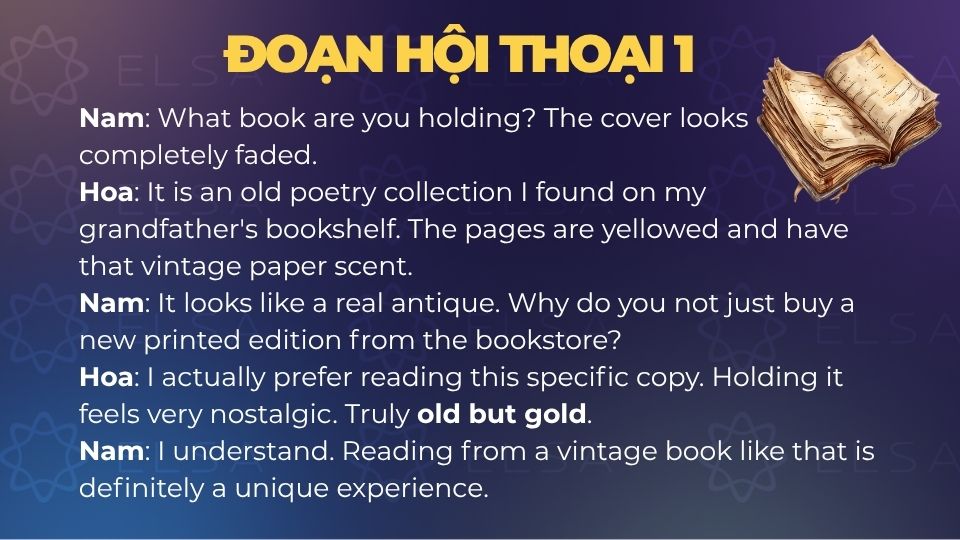 Ứng dụng Old but gold trong ngữ cảnh thực tế - Mẫu hội thoại 1 Ứng dụng Old but gold trong ngữ cảnh thực tế - Mẫu hội thoại 1