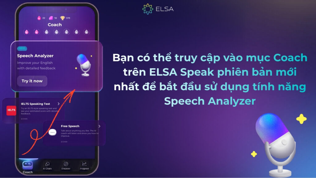 Speech Analyzer nay đã có trên ELSA Speak tại mục Coach