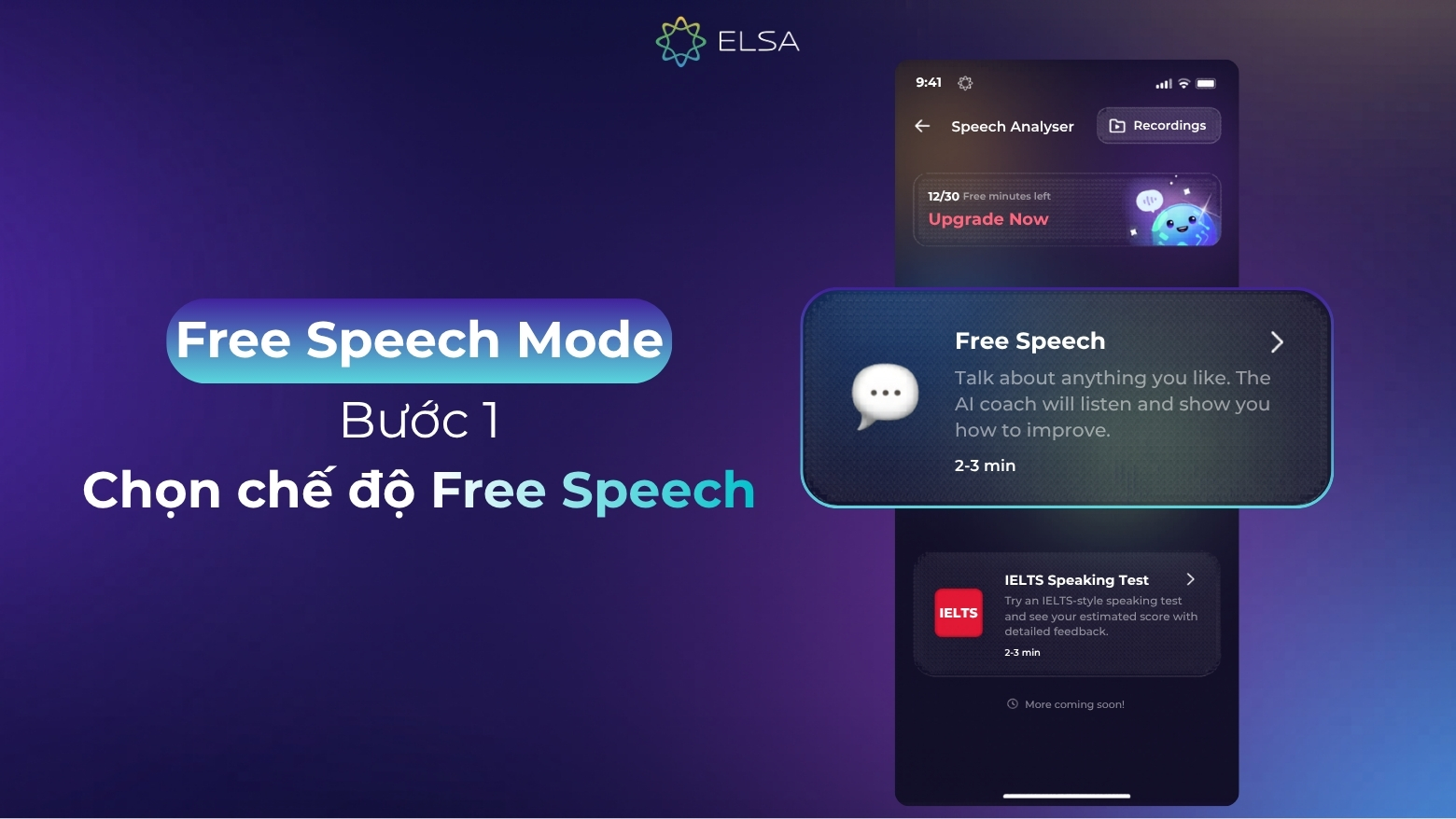 Chọn chế độ Free Speech để bắt đầu sử dụng Free Speech Mode của Speech Analyzer