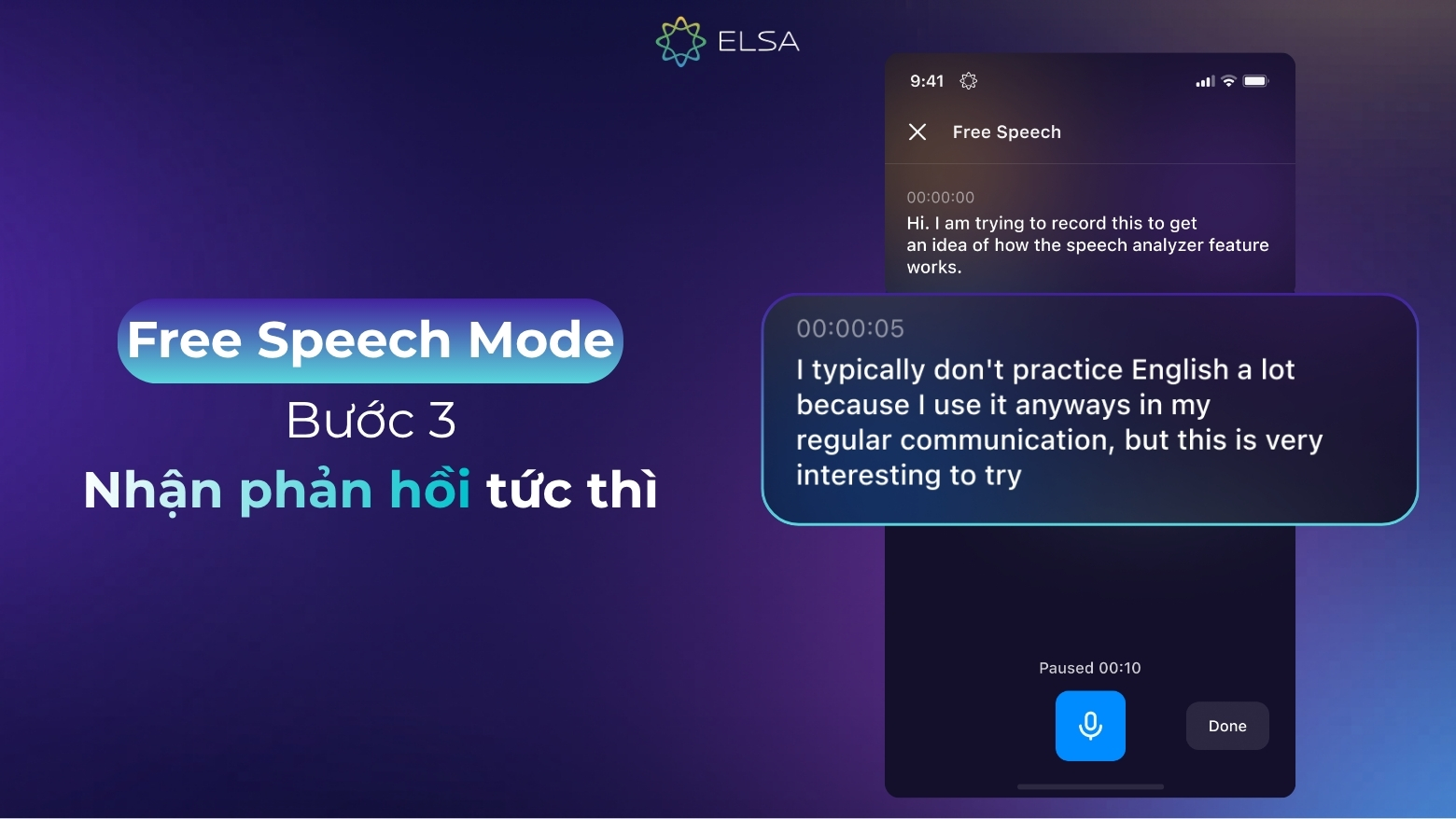 Nhận phản hồi tức thì ngay sau khi bài nói hoàn thành