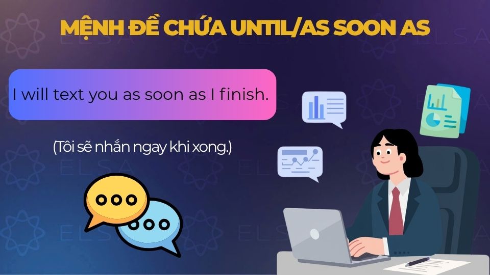 Câu ví dụ mệnh đề chứa until