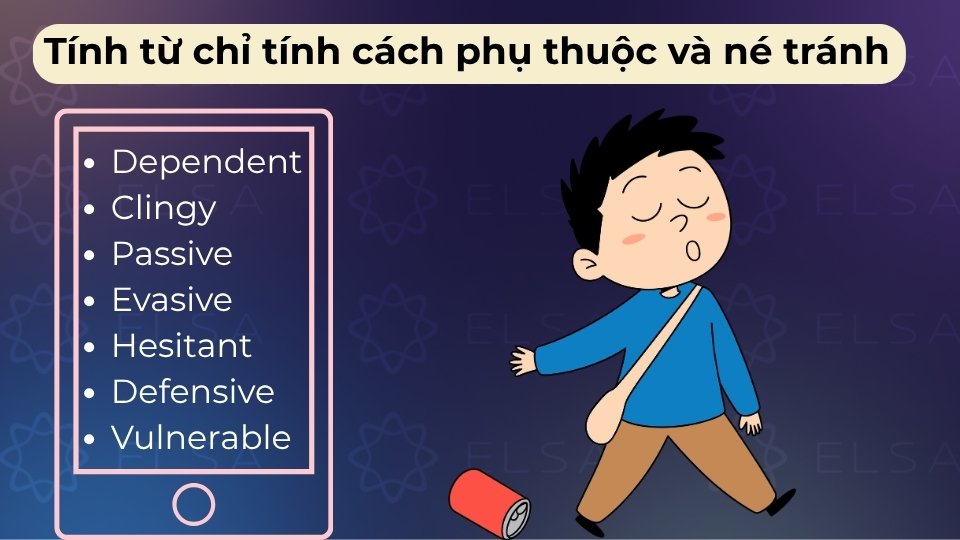 Nhóm này gồm Submissive, Dependent, Indecisive, Passive-aggressive và Hesitant,...