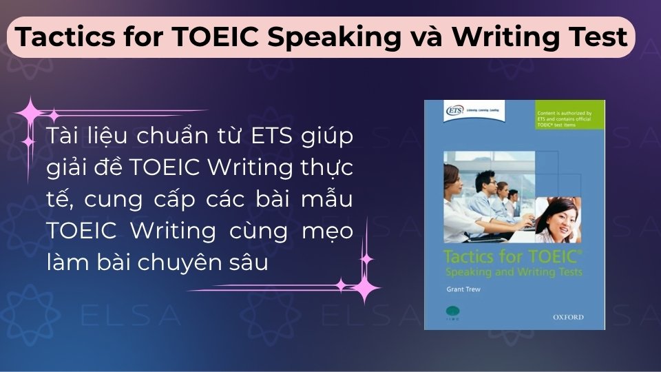 Tài liệu từ ETS giúp giải đề TOEIC Writing thực tế kèm bài mẫu và mẹo làm bài chuyên sâu