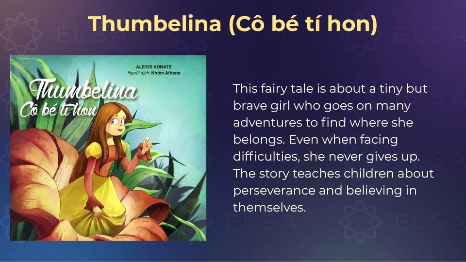 Truyện cổ tích tiếng Anh - Thumbelina (Cô bé tí hon)