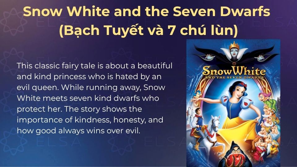 Truyện cổ tích tiếng Anh - Snow White and the Seven Dwarfs (Bạch Tuyết và 7 chú lùn)