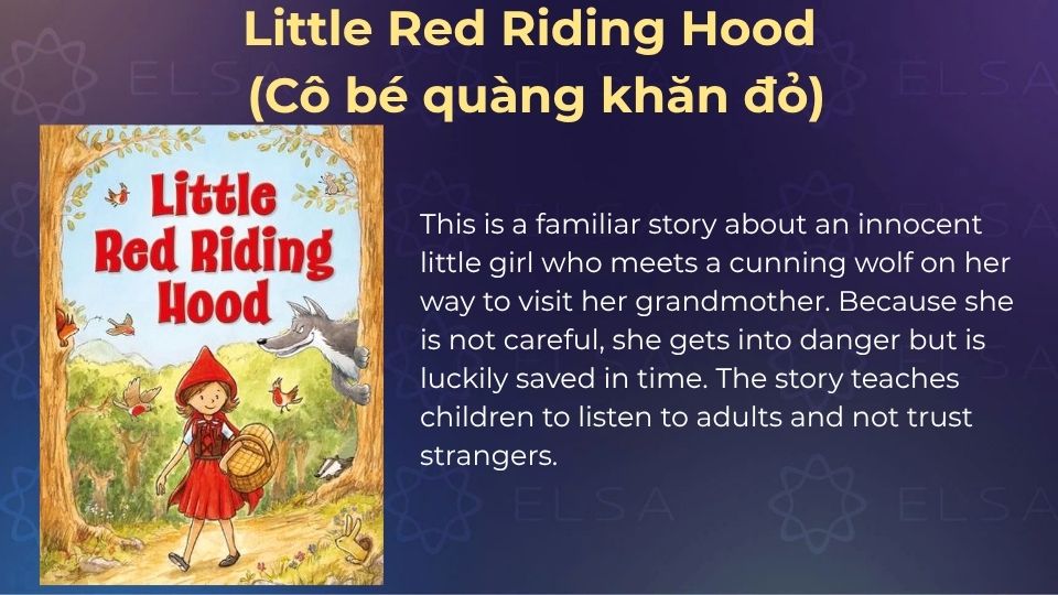 Truyện cổ tích tiếng Anh - Little Red Riding Hood (Cô bé quàng khăn đỏ)