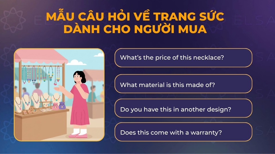 Mẫu câu hỏi về trang sức dành cho người mua