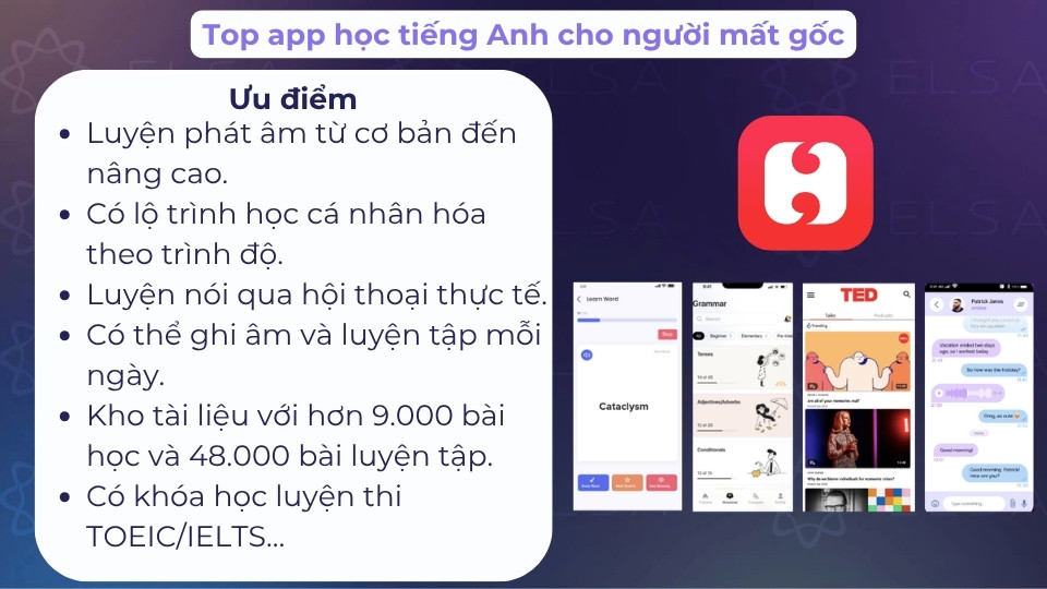 Hello English phù hợp với người mất gốc muốn học lại từ vựng và ngữ pháp