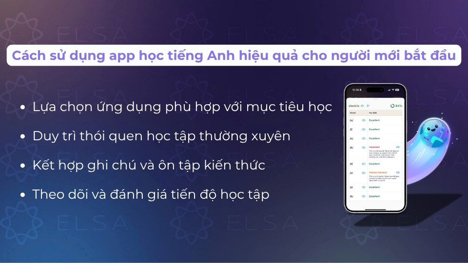 Người mất gốc nên lựa chọn những ứng dụng phù hợp với mục tiêu của mình và duy trì thói quen học tập