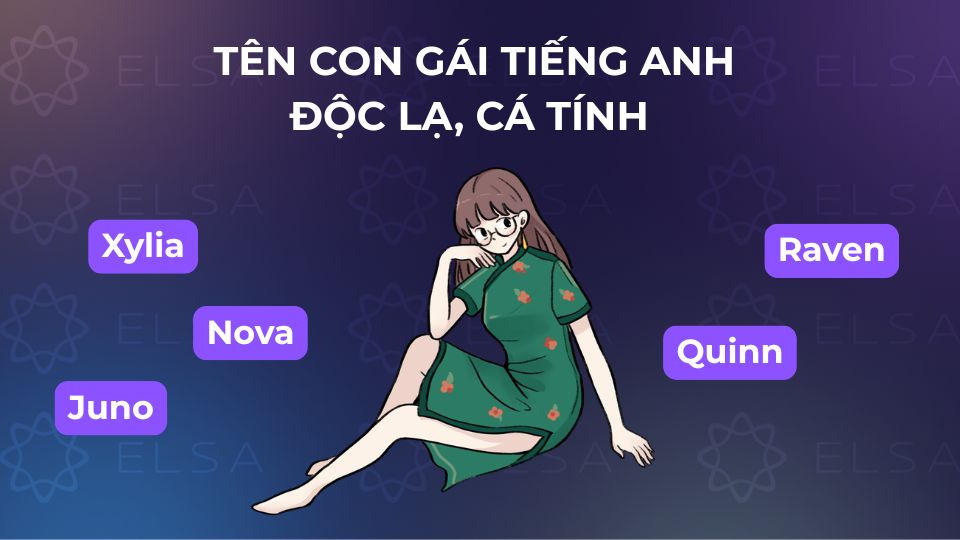 Các tên tiếng Anh cho nữ độc lạ, cá tính