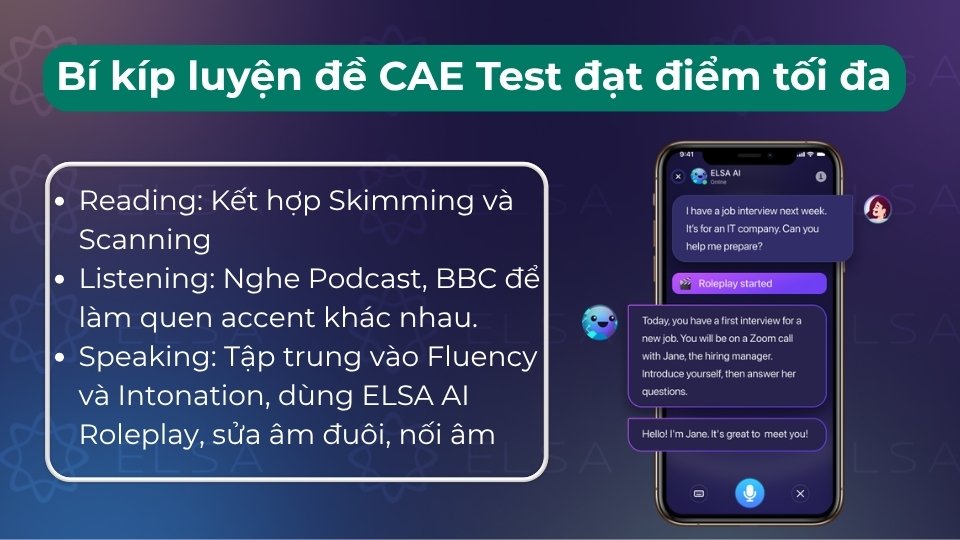 Luyện Skimming/Scanning, nghe đa dạng accent và dùng ELSA AI để chuẩn hóa ngữ điệu, nối âm