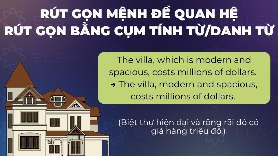 Câu ví dụ dạng câu rút gọn dùng cụm tính từ/danh từ Câu ví dụ dạng câu rút gọn dùng cụm tính từ/danh từ