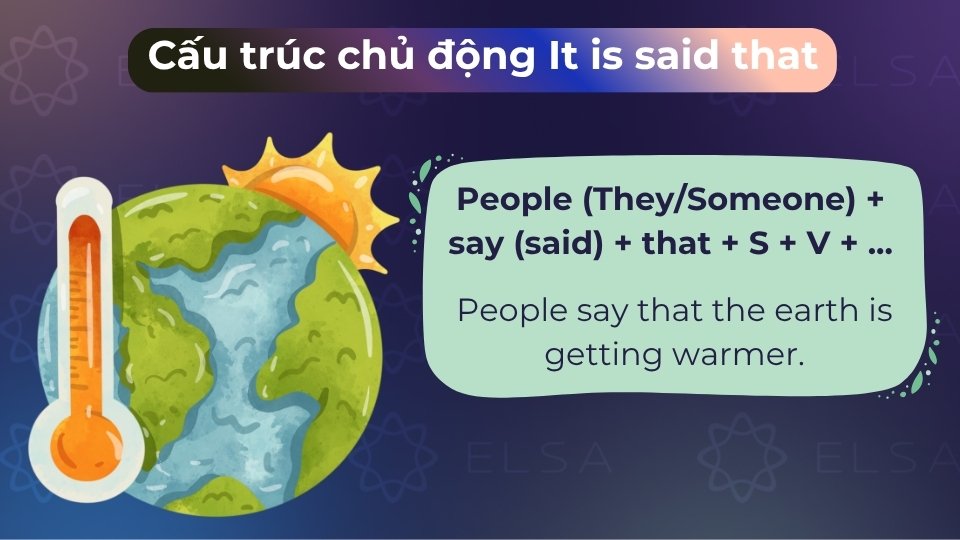 Dùng khi trích dẫn ý kiến, tin đồn chung chung từ một nhóm người phiếm chỉ Dùng khi trích dẫn ý kiến, tin đồn chung chung từ một nhóm người phiếm chỉ