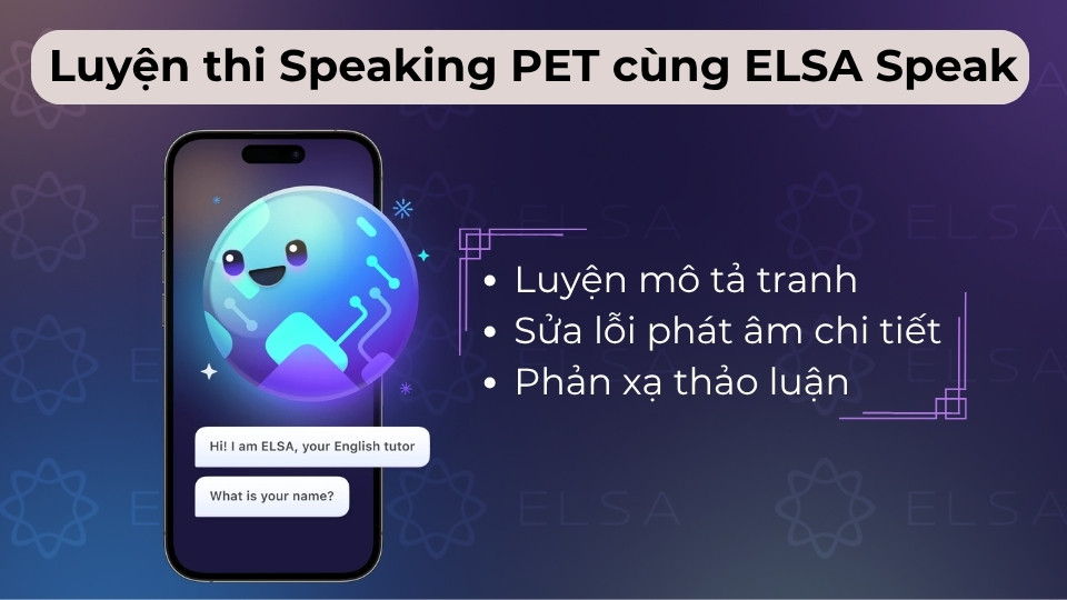 Luyện phát âm chuẩn và phản xạ Speaking tự tin cùng công nghệ AI thông minh từ ELSA Speak
