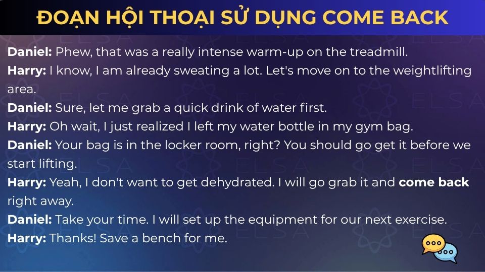 Đoạn hội thoại sử dụng Come back