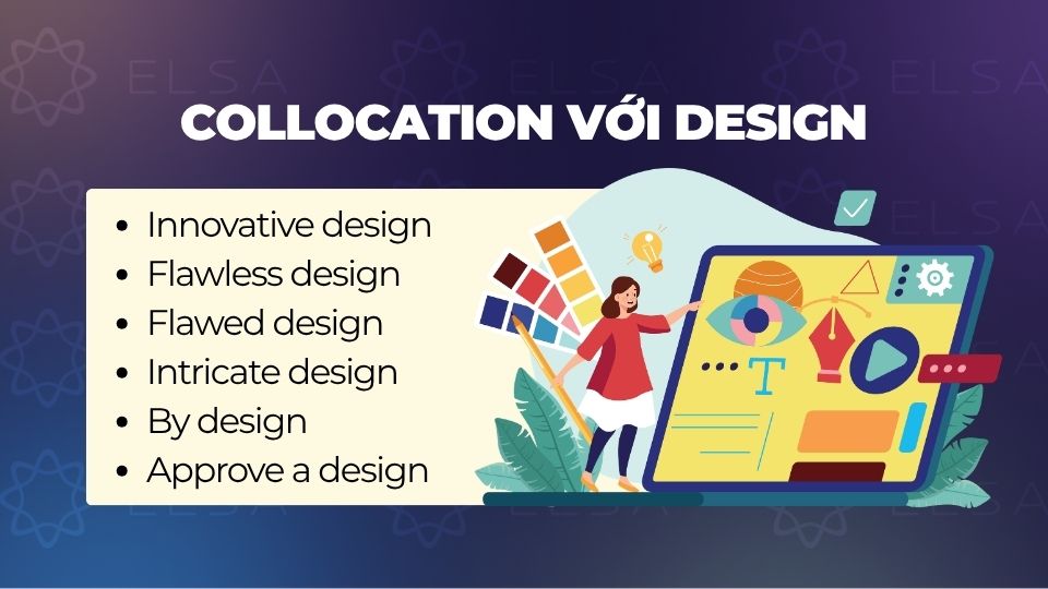 Các Collocation thường gặp với design