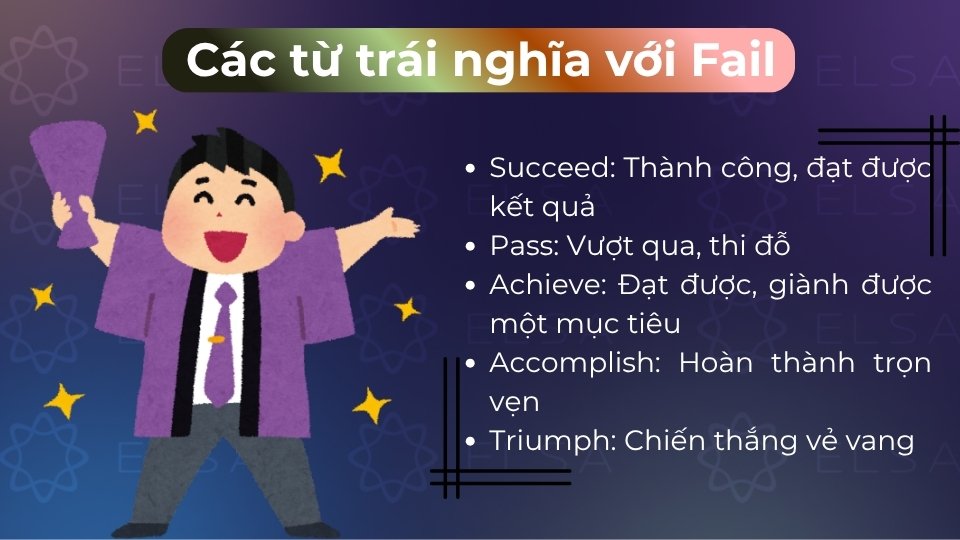 Các từ trái nghĩa với fail 