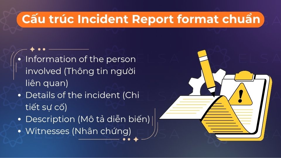 Gồm thông tin bên liên quan, thời gian, địa điểm, mô tả sự cố và chữ ký xác nhận Gồm thông tin bên liên quan, thời gian, địa điểm, mô tả sự cố và chữ ký xác nhận