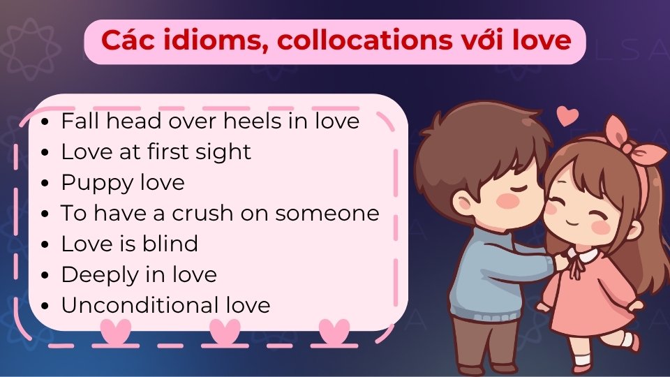 Các collocations phổ biến với love