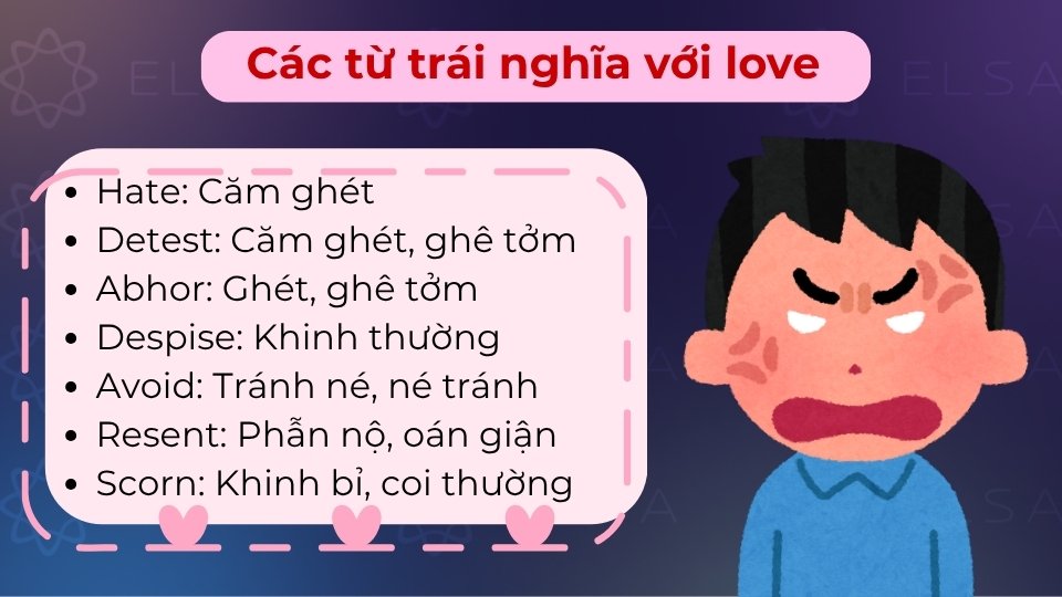 Các từ trái nghĩa với động từ love