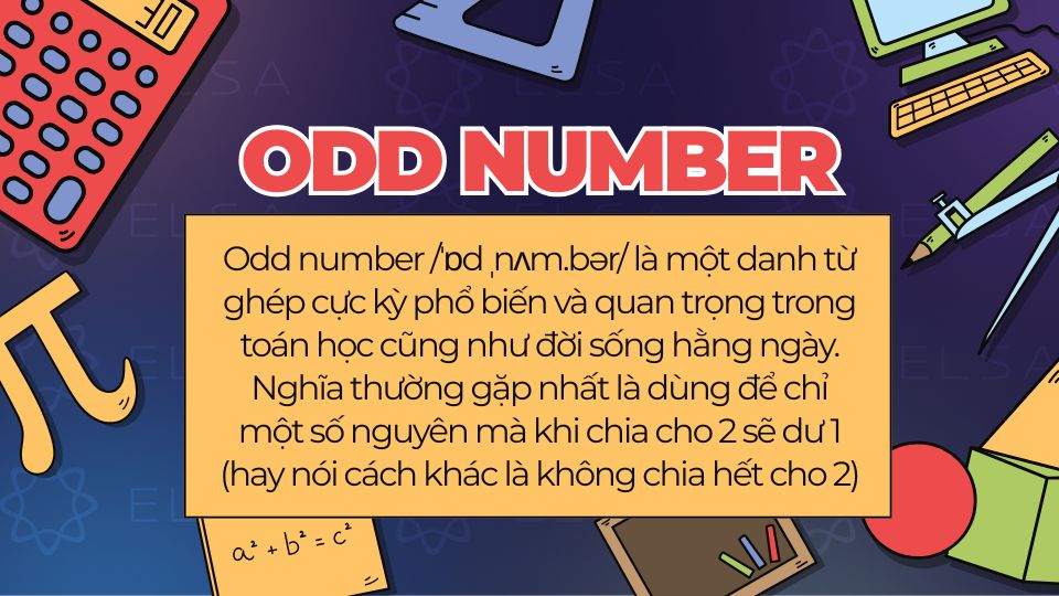 Odd number là số lẻ trong tiếng Anh