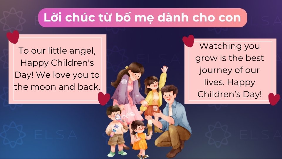 Những lời chúc ngày Quốc tế Thiếu nhi tiếng Anh từ bố mẹ dành cho con