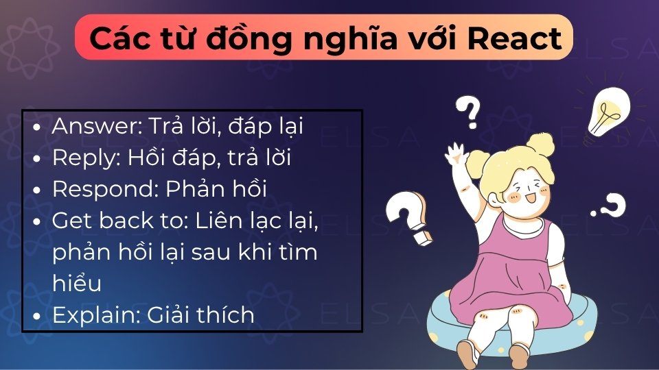 Các từ đồng nghĩa với react
