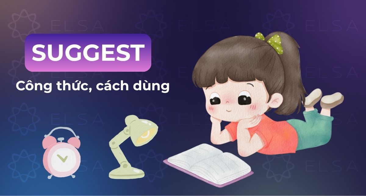 Cấu trúc suggest: Công thức, cách dùng và bài tập vận dụng chi tiết